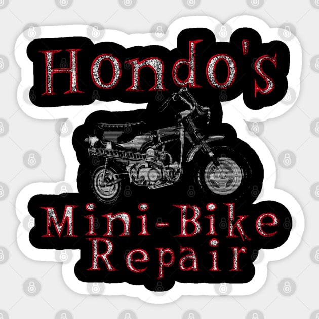 Hondo s Mini Bike Repair Mini Bike Sticker TeePublic